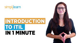 Introduction to ITIL In One Minute  ITIL Certification For Beginners  ITIL  Shorts  Simplilearn [upl. by Redmund670]