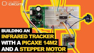 Building an Infrared Tracker with a PICAXE 14M2 and a Stepper Motor [upl. by Oeht]