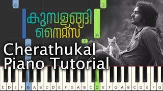 Cherathukal Piano Tutorial Notes amp MIDI  Kumbalangi Nights  Malayalam Song [upl. by Namzzaj]