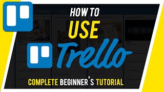 How to Use Trello  Beginners Guide [upl. by Zetrac]