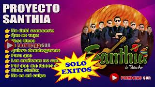 Proyecto Santhia  Solo Exitos [upl. by Olra]