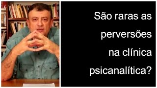 São raras as perversões na clínica psicanalítica  Christian Dunker  Falando nIsso 15 [upl. by Francklyn19]