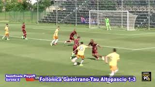 Follonica GavorranoTau Altopascio 13 Semifinale Poff Girone E [upl. by Enamrej]