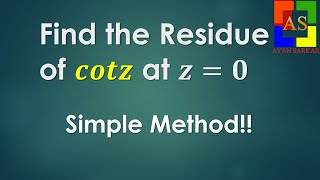 Find the residue of the complex function cot z at z  0 [upl. by Andeee280]