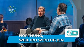 hoffnungsfest 81121 DGS  Hoffnung weil ich wichtig bin  mit Samuel Koch und Anja Lehmann [upl. by Sexton473]