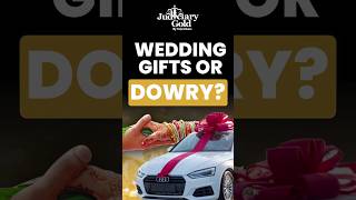 Are Wedding Gifts Dowry in India [upl. by Laamaj]