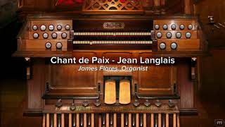 Chant de Paix  Jean Langlais [upl. by Ceporah]