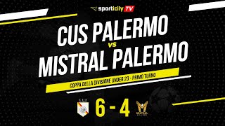 Cus Palermo  Mistral Palermo  Coppa della Divisione Under 23  Highlights amp Goals [upl. by Iggem]