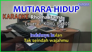 MUTIARA HIDUP  Rhoma irama Cover  Pa800 [upl. by Iseabal]