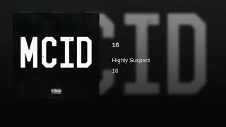 Highly Suspect  16 [upl. by Irod384]