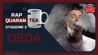 DEDA  RAP QuaranTea 3x03 [upl. by Yeldud]