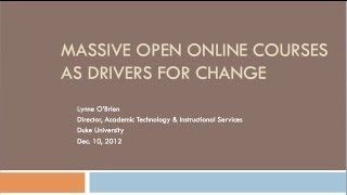 CNI Massive Open Online Courses as Drivers for Change [upl. by Treiber327]