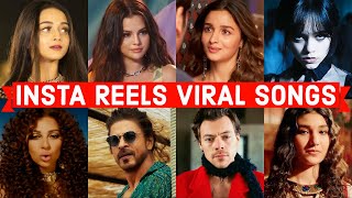 Instagram Reels Viral Songs 2022  Songs You Forgot the Name of Tik Tok amp Insta Reels [upl. by Dimitri483]