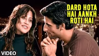 Dard Hota Hai Aankh Roti Hai Hindi Love Songs  Kyon Tune Dil Ko Toda  Raman Kapoor [upl. by Newbill35]