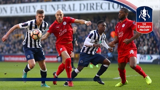 Millwall 10 Leicester City  Emirates FA Cup 201617 R5  Official Highlights [upl. by Ymrej168]