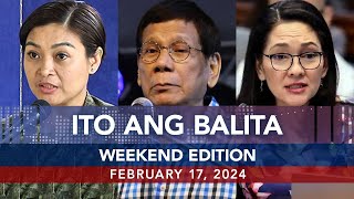 UNTV Ito Ang Balita Weekend Edition  February 17 2024 [upl. by Chambers14]