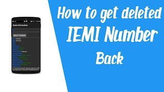 Restore IMEI Number and Get Rid Off Network ProblemFix Invalid IMEI Number in Android Phone [upl. by Neeluqcaj41]