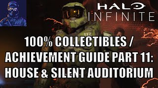 Halo Infinite 100 Collectible amp Achievement Guide Part 11  House of Reckoning amp Silent Auditorium [upl. by Sallad]