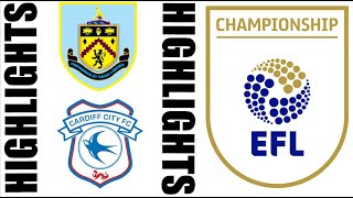 Burnley FC vs Cardiff City 50 Highlights amp Goals  EFL Championship 2425 [upl. by Hpotsirhc]