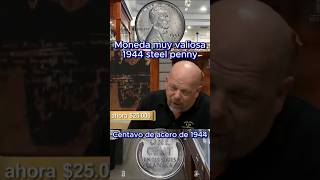 PIDE 102MIL DÓLARES POR VALIOSO CENTAVO ACERO 1944🤑¿RICK LA COMPRARÁ steelpenny pawnshop penny [upl. by Rafaelia42]