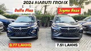 2024 Maruti Fronx Sigma vs Delta Plus ✅  आपको कौन सा खरीदना चाहिए  🤔 [upl. by Combs757]