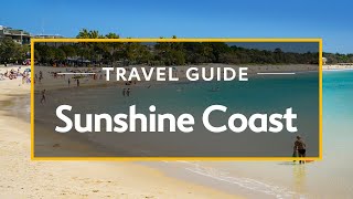 Sunshine Coast Vacation Travel Guide  Expedia [upl. by Fineman]