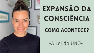 como o processo de expansão da consciência acontece [upl. by Lotsyrk]