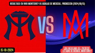 Monterrey vs Aguilas de Mexicali EN VIVO  Liga Mexicana del Pacífico [upl. by Aniakudo263]