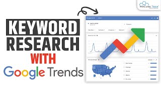 How to Use Google Trends for Keyword Research  FREE Keyword Research Tool [upl. by Enerak694]