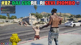 CODE 87 DAI CUORE e RICEVI PIOMBO  FIVEM SERVER RP ROLEPLAY  GTA 5 ONLINE  LIVE PC ITA [upl. by Blunt]