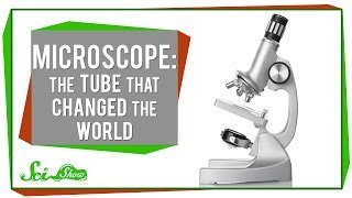 Microscope The Tube That Changed the World [upl. by Ahsahtan]