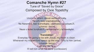 Comanche Hymn 27 [upl. by Legra]