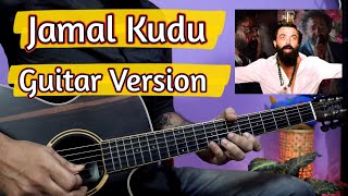 ANIMAL Bobby Deols Entry  Jamal Kudu  Easy Guitar Tabs Lesson [upl. by Fineman440]