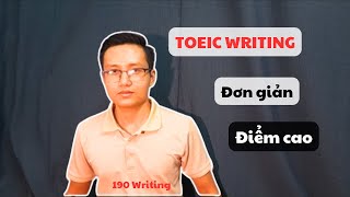 TOEIC WRITING giải đề theo chiến lược  đề 1 [upl. by Jarid]