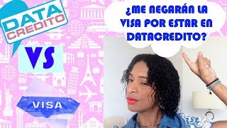 ¿Negarán la visa a USA por estar reportado en datacredito [upl. by Enttirb]