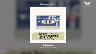 Nero  Tubbataha feat Klin Abad Prod by Chrizo [upl. by Ennayllek]