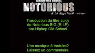 Notorious BIG Juicy  Traduction FR VOSTFR [upl. by Etta]