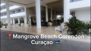 Mangrove Beach Corendon AllInclusive Resort Curaçao 🇨🇼 [upl. by Cima141]