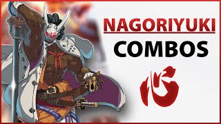 Nagoriyuki Combo Guide For New Players [upl. by Liartnod]