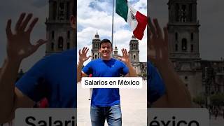 Conoce los SueldosSalarios en México 🇲🇽💵 sueldos salario trabajo empleo mexico [upl. by Chrystal197]