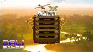 Aviator  Bush Pilot PC 4K Gameplay 2160p [upl. by Alroy]