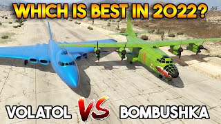 GTA 5 ONLINE  VOLATOL VS BOMBUSHKA WHICH IS BEST IN 2022 [upl. by Aggri]