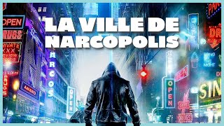 La Ville de Narcopolis 🌆  Film dAction Complet en Français  Lukas Holgersson Justin Trefgarne [upl. by Erhart]