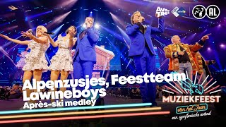 Alpenzusjes Feestteam amp Lawineboys  Aprèsski Medley • Muziekfeest van het Jaar 2022  Sterren NL [upl. by Trevor]