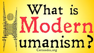 What is Modern Humanism [upl. by Alisan]