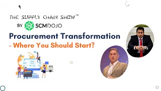 Procurement Transformation Where You Should Start [upl. by Neiht]