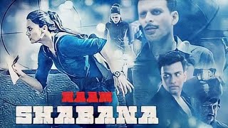 Naam Shabana Movie Trailer Review  Akshay Kumar Taapsee Pannu [upl. by Naerol301]