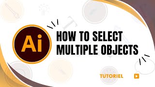 How to select multiple objects in adobe Illustrator [upl. by Baten]