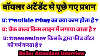 Boiler Attendant Interview Questions  Top 10 Questions on Boiler [upl. by Tera]