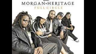 Morgan Heritage  Jah Comes First [upl. by Elo]